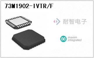 73M1902-IVTR/F