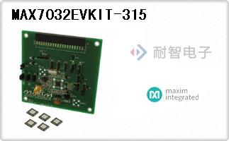 MAX7032EVKIT-315