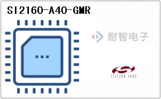 SI2160-A40-GMR