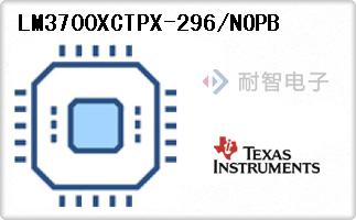 LM3700XCTPX-296/NOPB