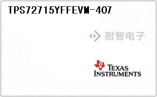 TPS72715YFFEVM-407