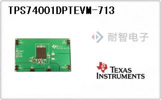 TPS74001DPTEVM-713